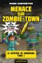 [The Mystery of Herobrine 01] • Menace sur Zombie-town